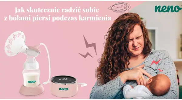 Kobieta z bólem piersi przy karmieniu. Obok laktator Neno, który może pomóc złagodzić dyskomfort.