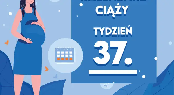 Kobieta w niebieskiej sukience, w 37 tygodniu ciąży, z kalendarzem.